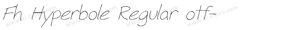 Fh Hyperbole Regular otf字体转换